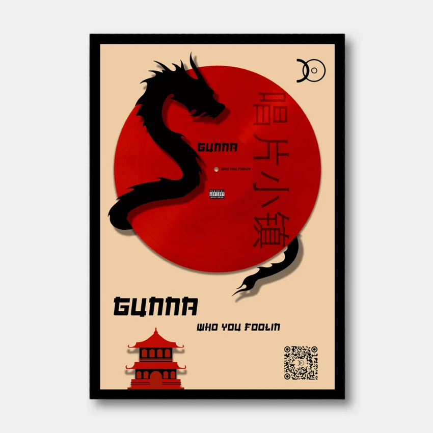 GUNNA – WHO YOU FOOLING VINYL WALL ART